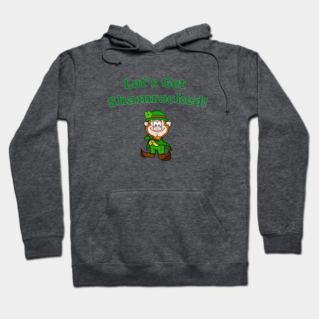 Let's get Shamrocked St Patricks Leprechaun Hoodie by Bunnuku